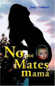 Cover of: No Me Mates Mamá