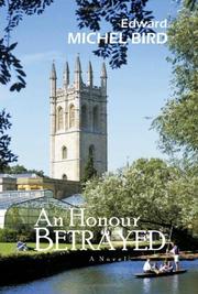 Cover of: An Honour Betrayed: A Novel