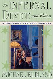 Cover of: The infernal device & others by Michael Kurland