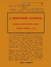 Cover of: A Discovery Journal: George Vancouver's First Survey Season - 1792