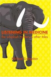 Cover of: Listening in Medicine | Michael Livingston