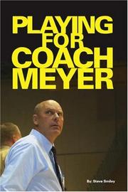 Cover of: Playing for Coach Meyer