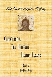 Cover of: Christianity: The Ultimate Urban Legend