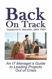 Cover of: Back on Track: An IT Manager's Guide to Leading Projects Out of Crisis