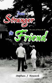 Cover of: From Stranger To Friend | Stephen J. Heward