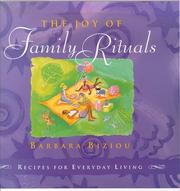 Cover of: The Joy of Family Rituals by Barbara Biziou