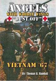 Cover of: Angels With Whirly Wings "Dust Off": Vietnam '67