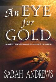 Cover of: An Eye for Gold (An Em Hansen Mystery) by Sarah Andrews