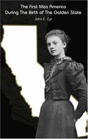 Cover of: The First Miss America During the Birth of the Golden State