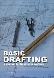 Cover of: Basic Drafting by Leland Scott