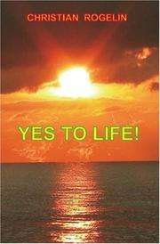 Cover of: Yes To Life!