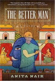 Cover of: The Better Man by Anita Nair