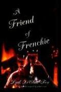 Cover of: A Friend of Frenchie