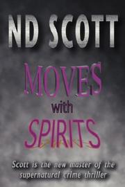 Cover of: Moves With Spirits