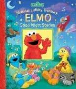 Cover of: Elmo Good Night Stories: Musical Lullaby Treasury with Other (CTW Sesame Street Good-Night Stories)