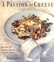 A Passion for Cheese by Paul Gayler