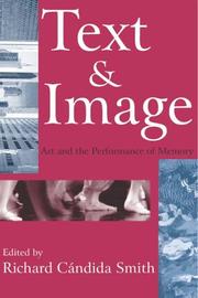 Cover of: Text and image: art and the performance of memory
