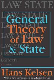 Cover of: General theory of law and state by Hans Kelsen