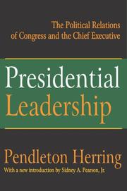 Cover of: Presidential leadership by Pendleton Herring