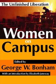 Cover of: Women on campus by George W. Bonham, editor ; with an introduction by Elizabeth Janeway.