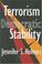 Cover of: Terrorism and democratic stability