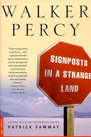 Cover of: Signposts in a strange land by Walker Percy