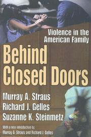 Cover of: Behind Closed Doors: Violence in the American Family