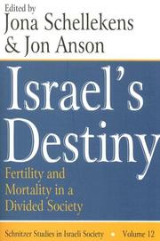 Cover of: Israel's Destiny: Schnitzar Studies in Israeli Society (Schnitzer Studies in Israeli Society)