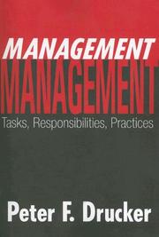 Cover of: Management: Tasks, Responsibilities, Practices