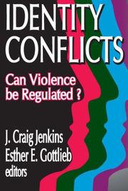 Cover of: Identity Conflicts: Can Violence be Regulated?