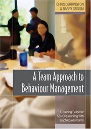 Cover of: A Team Approach to Behaviour Management | Chris Derrington