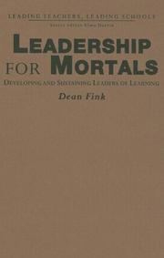 Cover of: Leadership for Mortals | Dean Fink