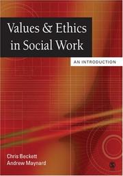 Cover of: Values and Ethics in Social Work: An Introduction