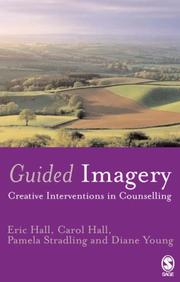 Cover of: Guided Imagery by Eric Hall, Carol A Hall, Pamela Stradling, Diane Young