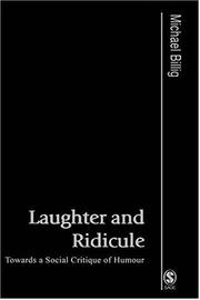 Cover of: Laughter and Ridicule by Michael Billig