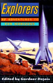Cover of: Explorers: SF adventures to far horizons