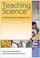 Cover of: Teaching science in the primary classroom