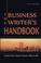 Cover of: The business writer's handbook