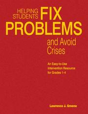 Cover of: Helping Students Fix Problems and Avoid Crises by Lawrence J. Greene, Lawrence J. Greene