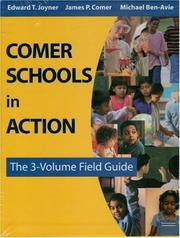 Cover of: Comer Schools in Action: The 3-Volume Field Guide