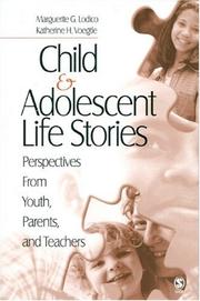 Cover of: Child and Adolescent Life Stories: Perspectives from Youth, Parents, and Teachers