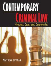 Cover of: Contemporary Criminal Law: Concepts, Cases, and Controversies