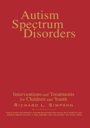 Autism spectrum disorders by Simpson, Richard L., Richard L. Simpson, Sonja R. de Boer-Ott, Deborah E. Griswold, Brenda Myles, Sandra E. Byrd, Jennifer B. Ganz, Katherine Tapscott Cook, Kaye L. Otten, Josefa Ben-Arieh, Sue Ann Kline, Lisa Garriott Adams