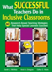 Cover of: What Successful Teachers Do in Inclusive Classrooms by Sarah J. McNary, Neal A. Glasgow, Cathy D. Hicks