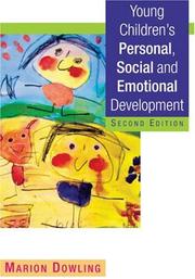 Young Children's Personal, Social and Emotional Development by Marion Dowling