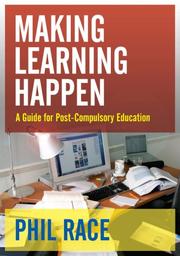 Making Learning Happen by Phil Race