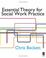 Cover of: Essential Theory for Social Work Practice