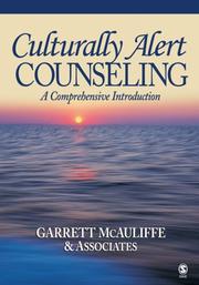 Cover of: Culturally Alert Counseling by Garrett McAuliffe and Associates
