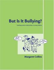 Cover of: But is it Bullying?: Teaching Positive Relationships To Young Children (Lucky Duck Books)