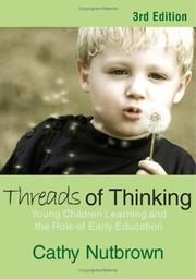 Cover of: Threads of Thinking by Cathy Nutbrown